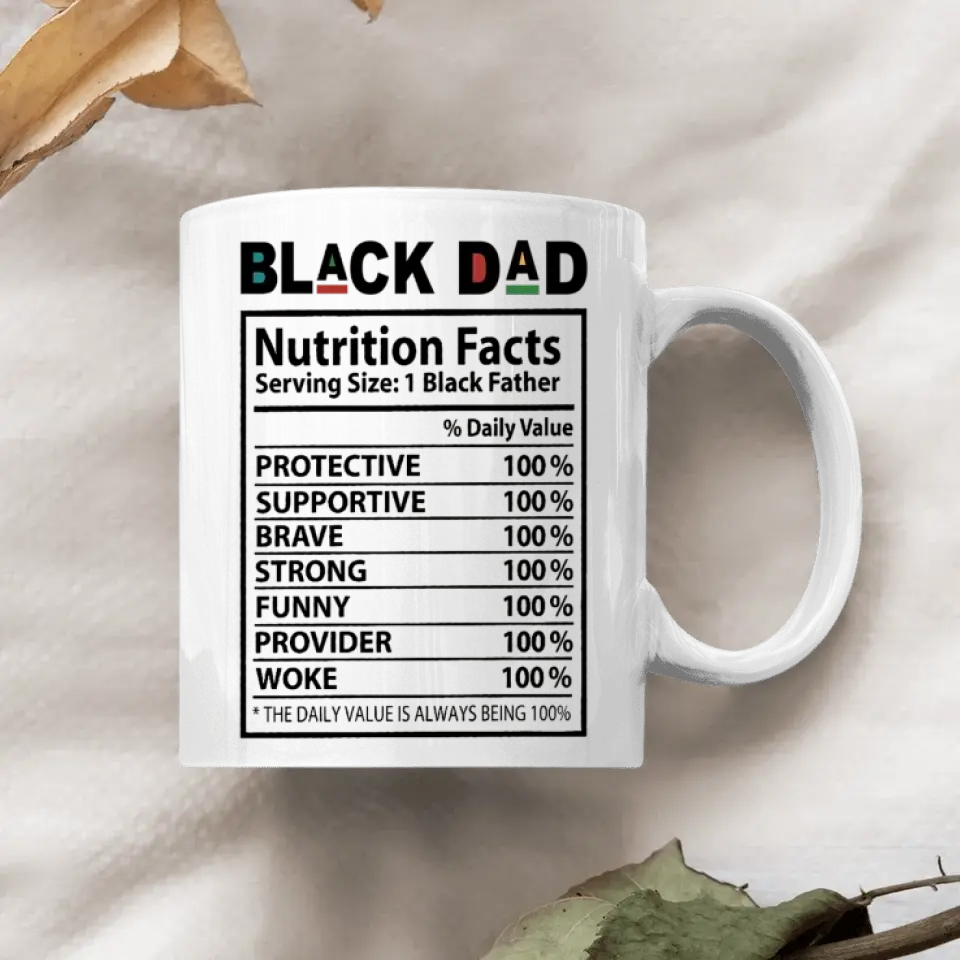 Dad Nutrition Facts - Personalized White Mug - Father's Day Gift
