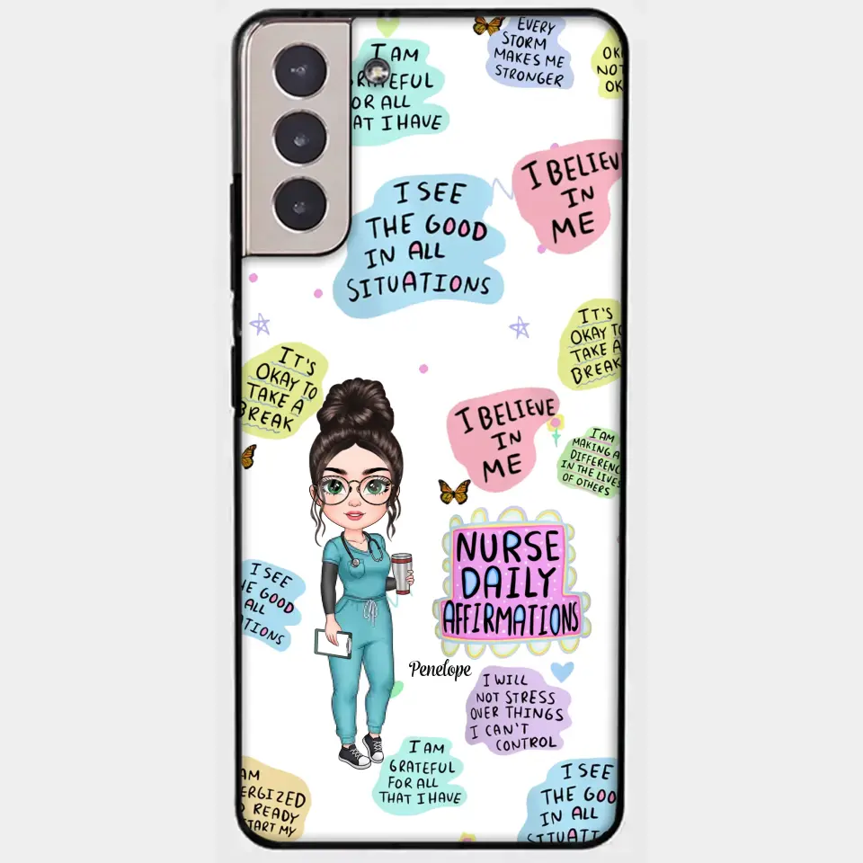 Personalized Custom Phone Case - Nurse's Day, Appreciation Gift For Nurse - Nurse Daily Affirmations