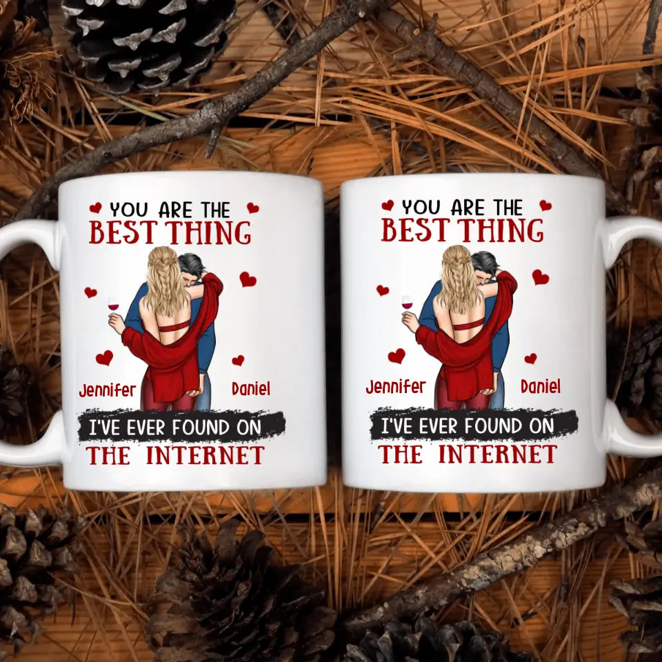 You Are The Best Thing I Have Ever Found - Personalized Custom White Mug - Valentine's Day, Anniversary Gift For Couple, Husband, Wife, Boyfriend, Girlfriend