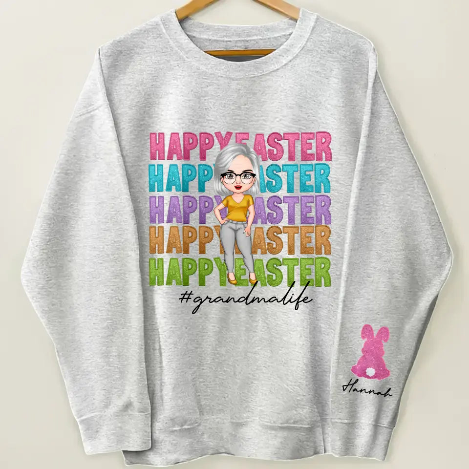 Happy Easter - Personalized Custom Sweatshirt - Easter Gift For Mom, Grandma, Family Members