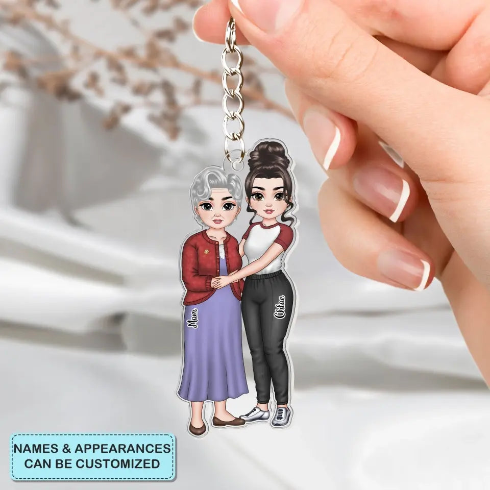 The Love Between A Mother And Her Daughter - Personalized Custom Acrylic Keychain - Mother's Day Gift For Mom, Family Members CLA0HD024