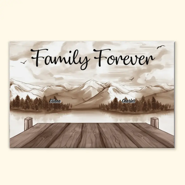Family Forever - Personalized Custom Poster/Wrapped Canvas - Gift For Mom, Dad, Family Members