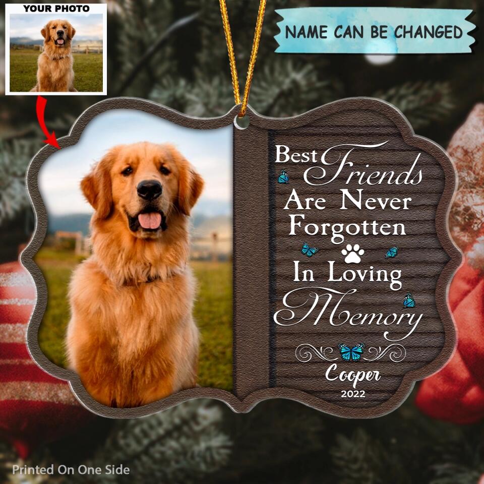 Personalized Photo Mica Ornament - Gift For Dog Lover - Best Friends Are Never Forgotten ARND037