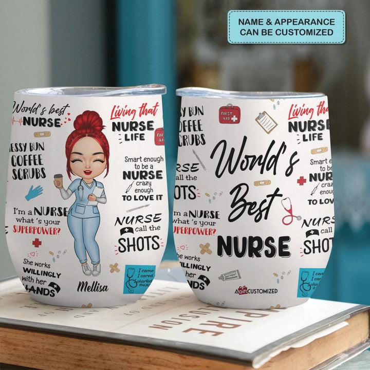 Personalized Wine Tumbler - Gift For Nurse - World's Best Nurse ARND005
