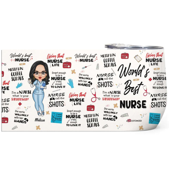 Personalized Wine Tumbler - Gift For Nurse - World's Best Nurse ARND005