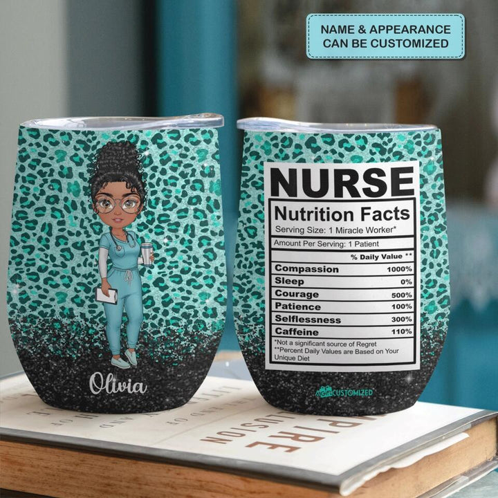 Personalized Wine Tumbler - Gift For Nurse - Nurse Nutrition Facts ARND005