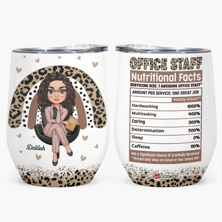 Personalized Wine Tumbler - Gift For Office Staff - Office Staff Nutritional Facts ARND005