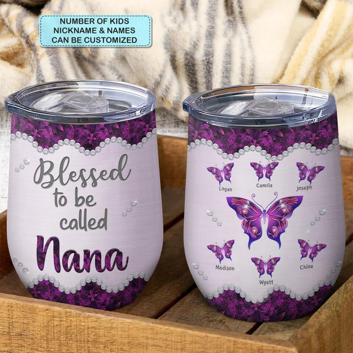 Personalized Wine Tumbler - Gift For Grandma - Love Being Called Grandma Purple Butterfly Mother's Day Gift ARND0014
