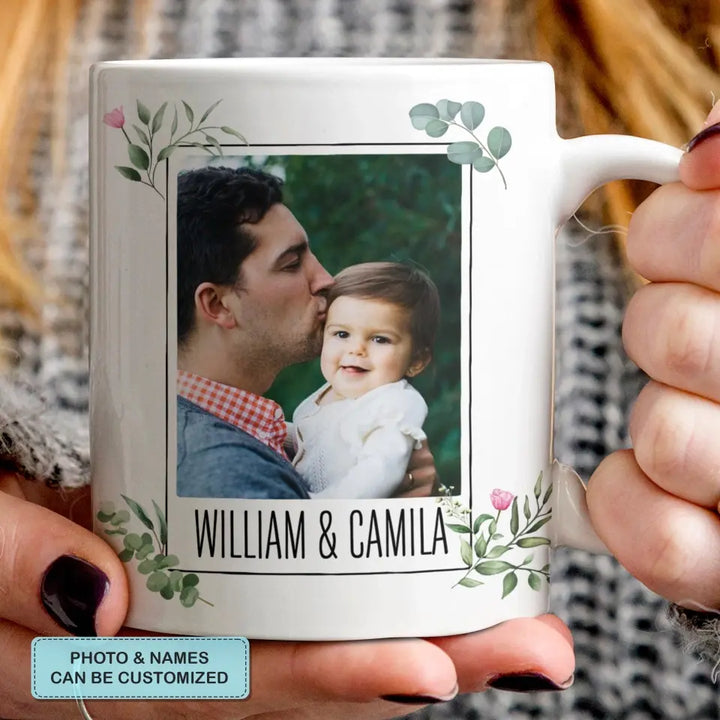 Personalized White Mug - Father's Day, Birthday Gift For Dad, Grandpa - DNA Doesn't Make A Father Love Does ARND0014
