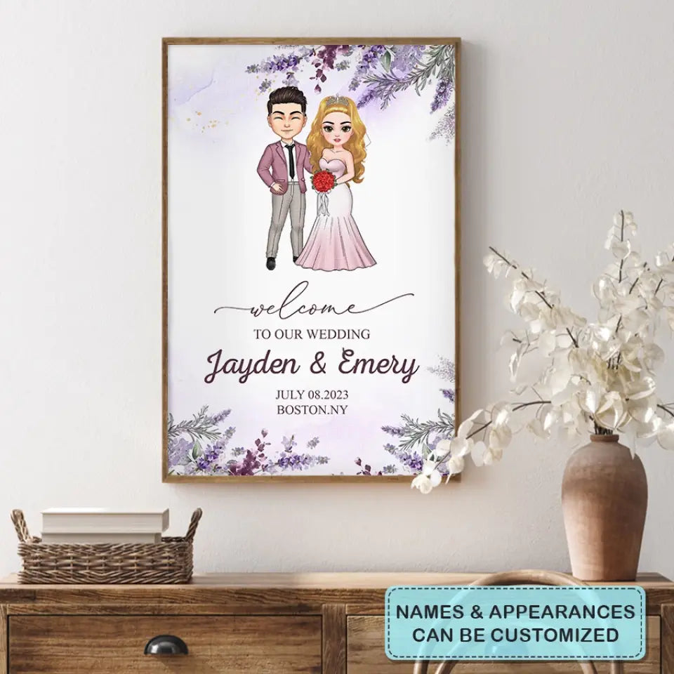 Personalized Custom Poster/Wrapped Canvas - Anniversary, Wedding Gift For Couple - Welcome To Our Wedding