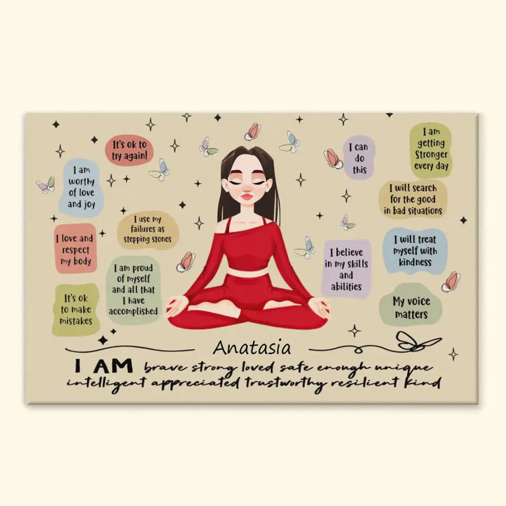 Personalized Custom Wrapped Canvas - Home Decor Gift For Yoga Lover - I Am Brave Strong Loved
