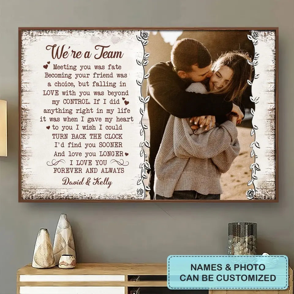 Personalized Custom Poster/Wrapped Canvas - Anniversary Gift For Couple - We Are A Team