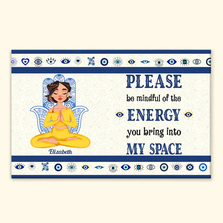 Personalized Custom Wrapped Canvas - Home Decor Gift For Yoga Lover -  Check Your Energy Before You Come In My Space