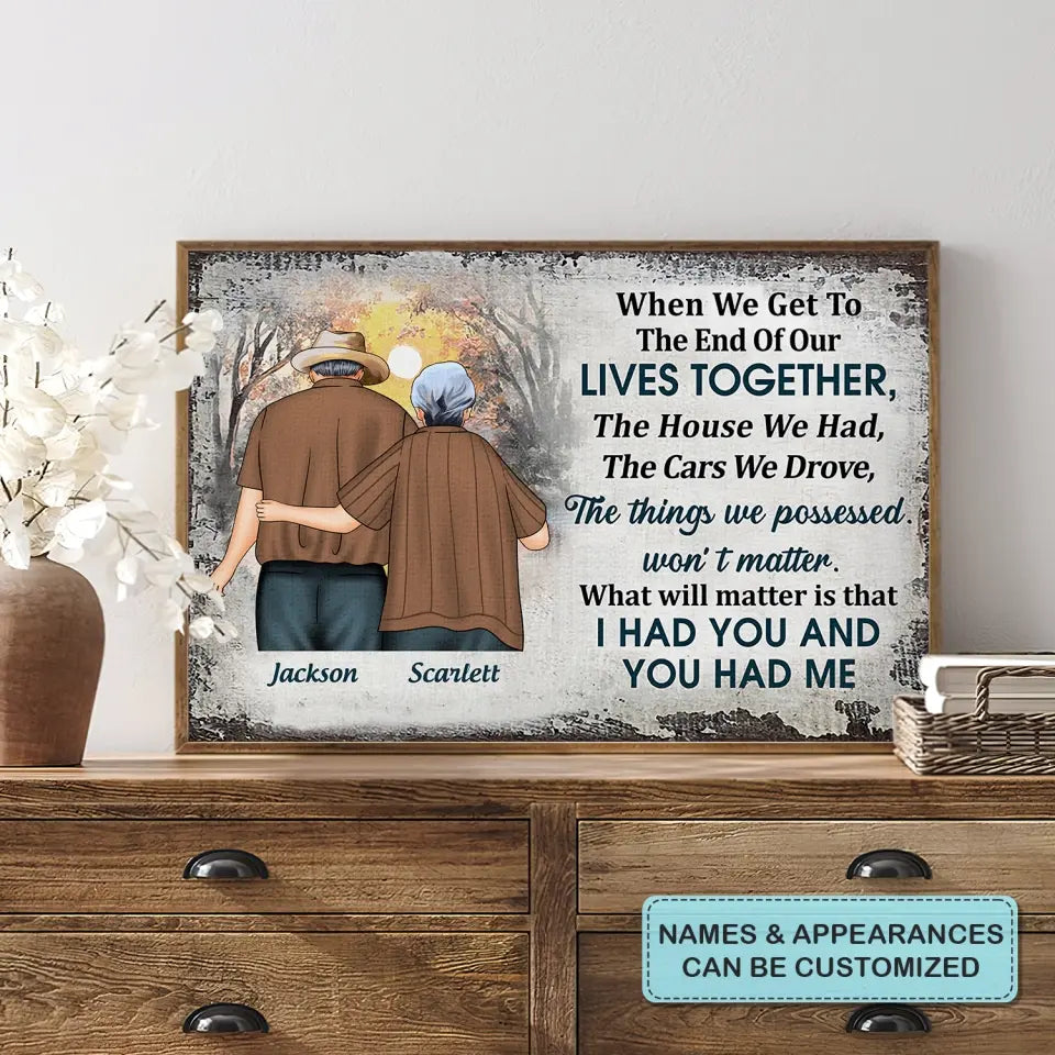 Personalized Custom Poster/Wrapped Canvas - Anniversary Gift For Couple - I Had You And You Had Me