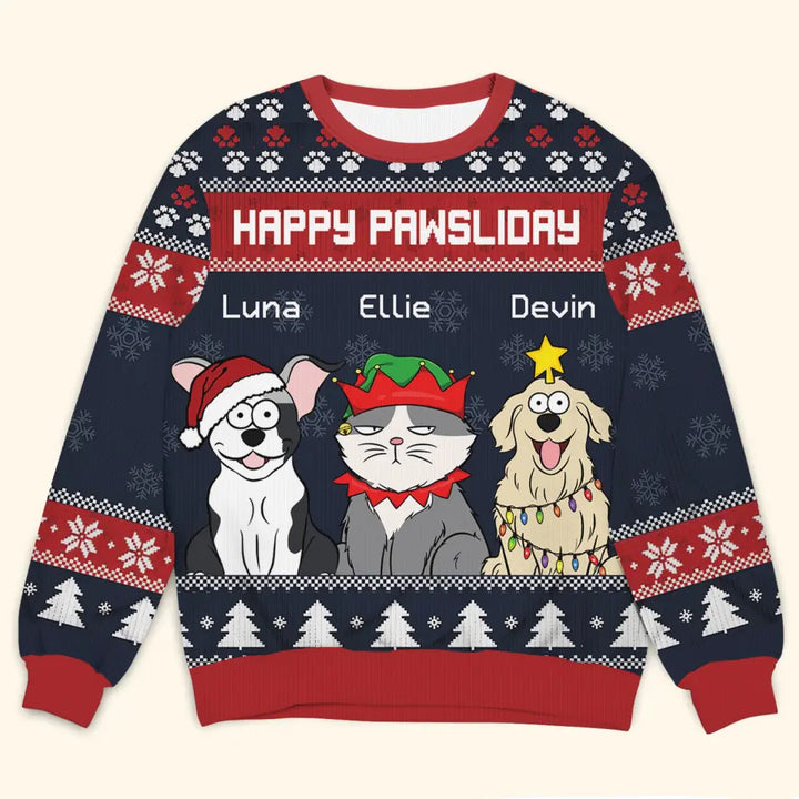 Happy Pawliday - Personalized Custom Ugly Sweater - Christmas Gift For Cat Lovers, Cat Owners, Cat Mom, Cat Dad, Dog Lovers, Dog Owners, Dog Mom, Dog Dad