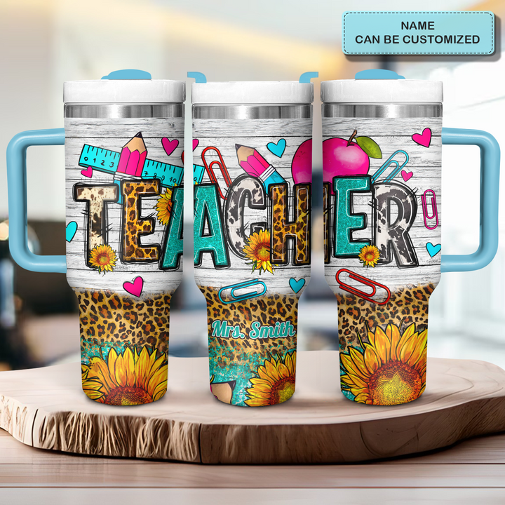 Teacher Sunflower - Personalized Tumbler with Handle - Gift for Teacher - NCU0DK026
