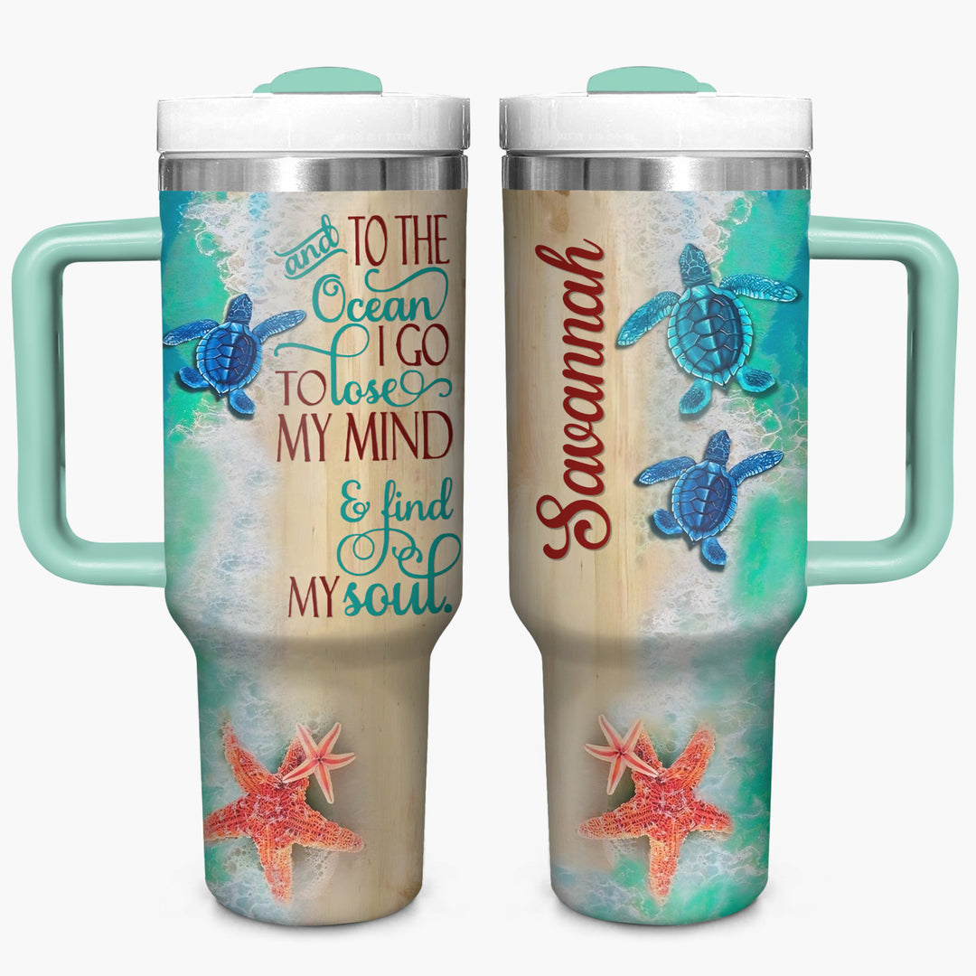 And To The Ocean I Go To Lose My Mind And Find My Soul - Personalized Tumbler with Handle - Gift For Sea Turtle Lovers - NCU0DV030