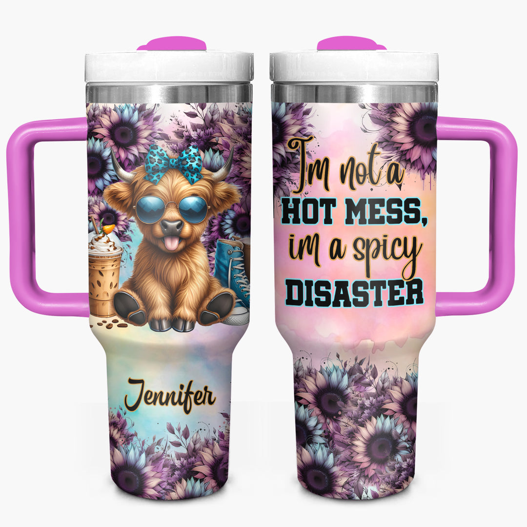 I'm Not A Hot Mess, I'm A Spicy Disaster - Personalized Tumbler with Handle - Gift For Highland Cows Lovers - NCU0DV055