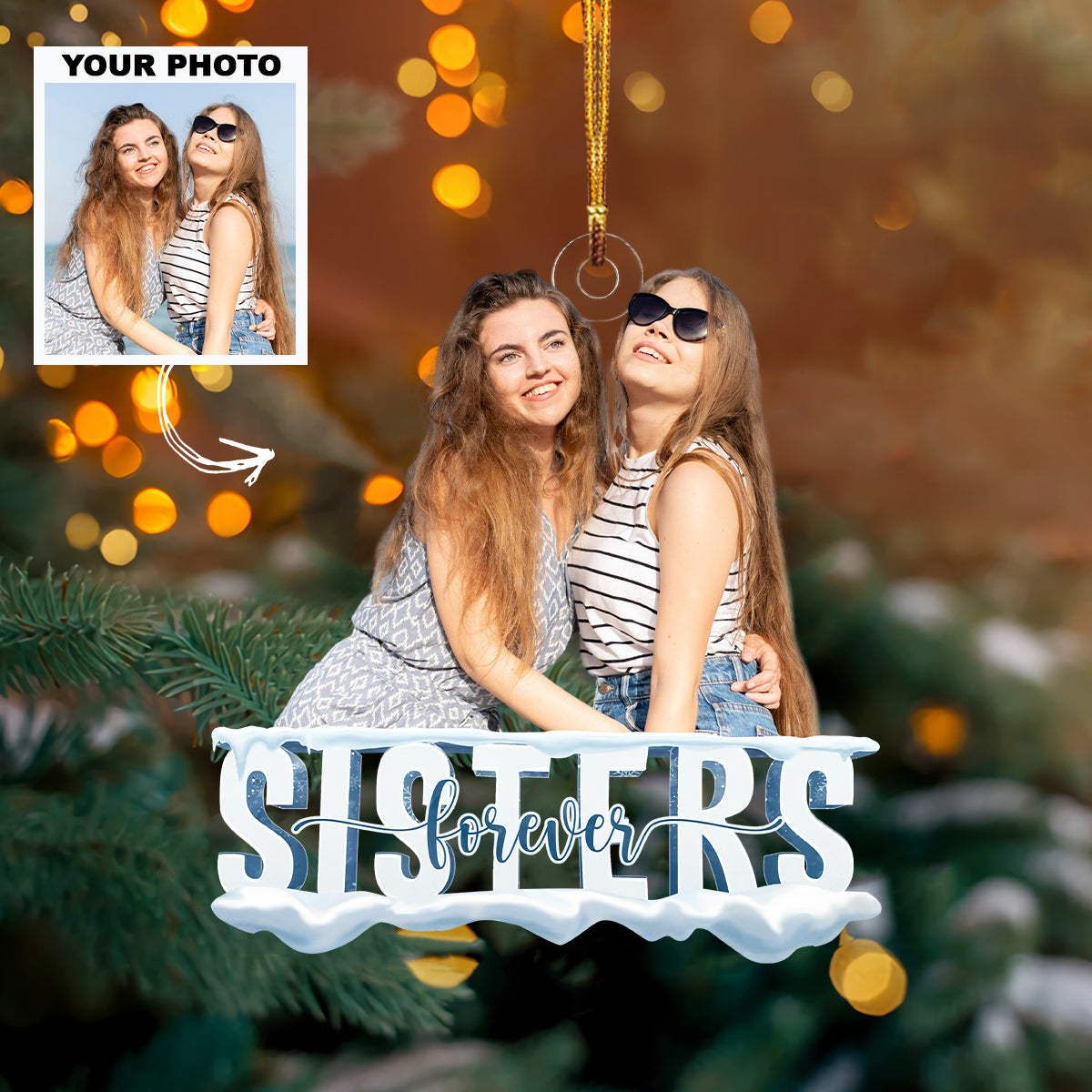 Sisters Forever Merry Christmas - Personalized Custom Photo Mica Ornament - Christmas Gift For Friends, Besties, Family Members UPL0DM009