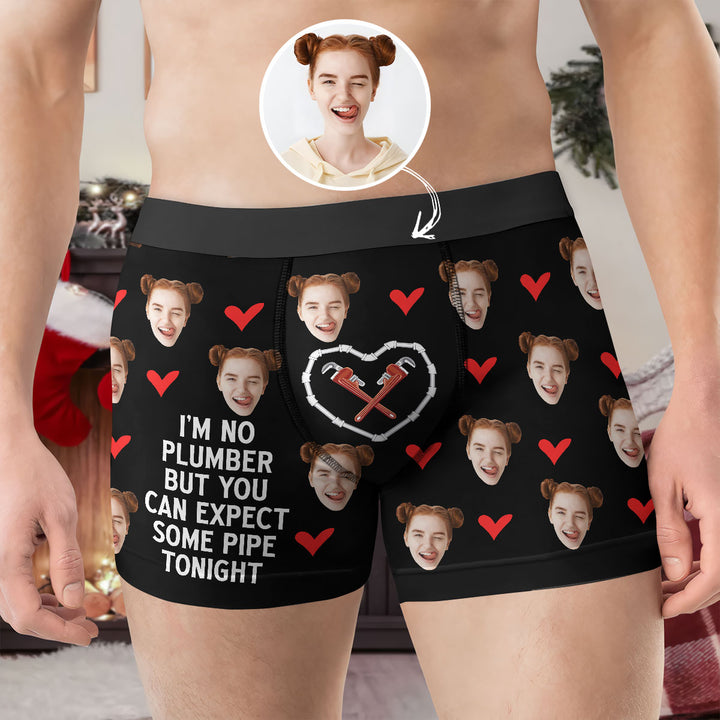 I Am No Plumper But You Can Expect Some Pipe Tonight - Personalized Custom Men's Boxer Briefs - Gift For Couple, Boyfriend, Husband