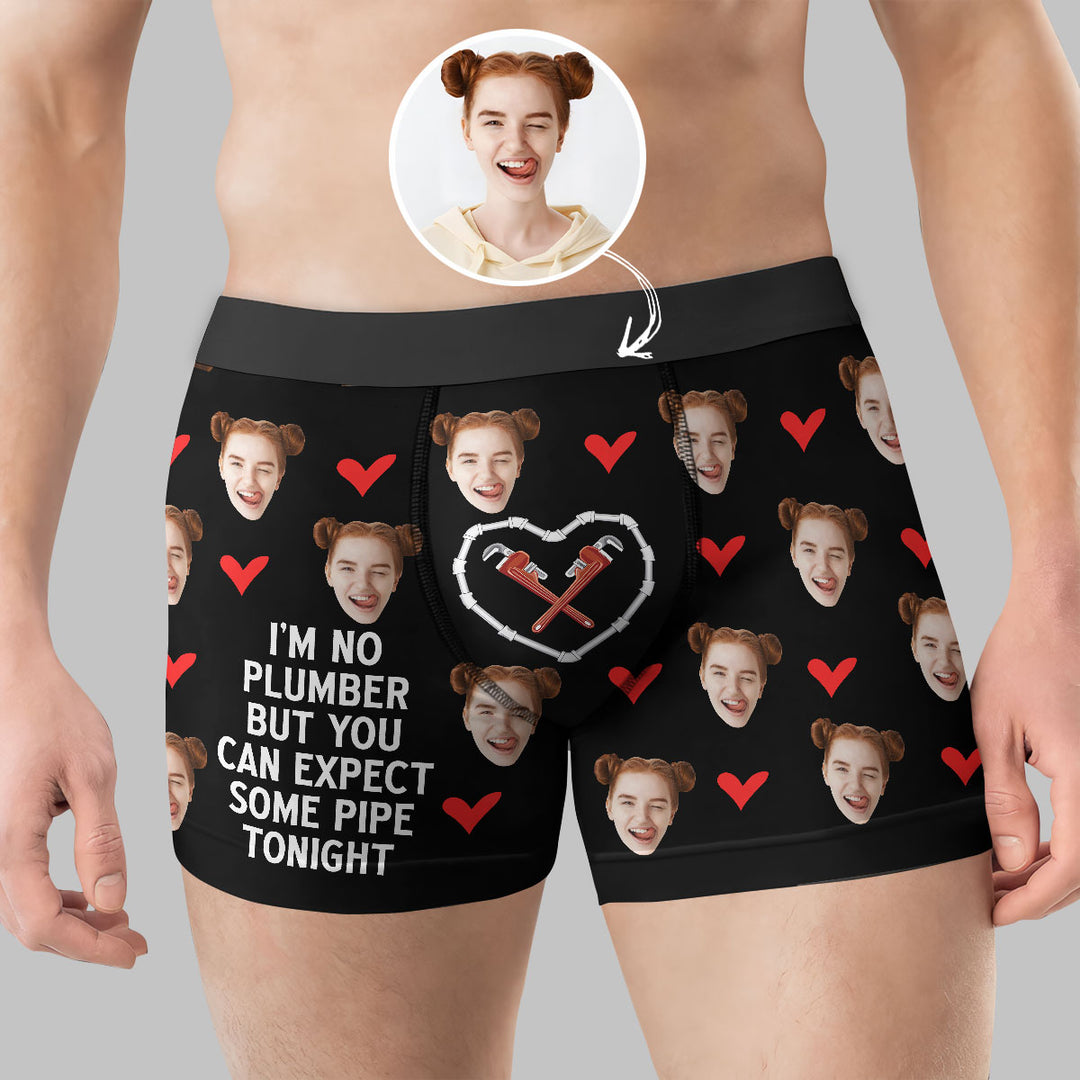 I Am No Plumper But You Can Expect Some Pipe Tonight - Personalized Custom Men's Boxer Briefs - Gift For Couple, Boyfriend, Husband