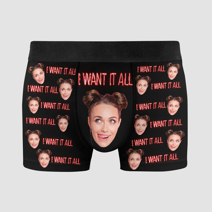 I Want It All - Personalized Custom Men's Boxer Briefs - Gift For Couple, Boyfriend, Husband