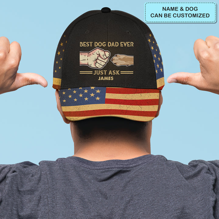 Best Dog Dad Ever - Personalized Custom Classic Cap - Gift For Dog Lovers