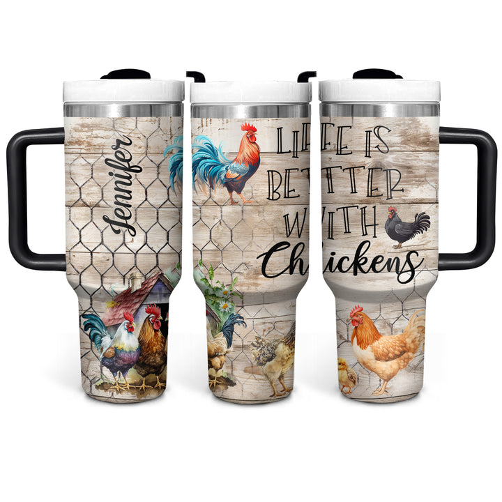 Life Is Better With Chickens - Personalized Tumbler with Handle - Gift for Chicken Lovers - NCU0DV049
