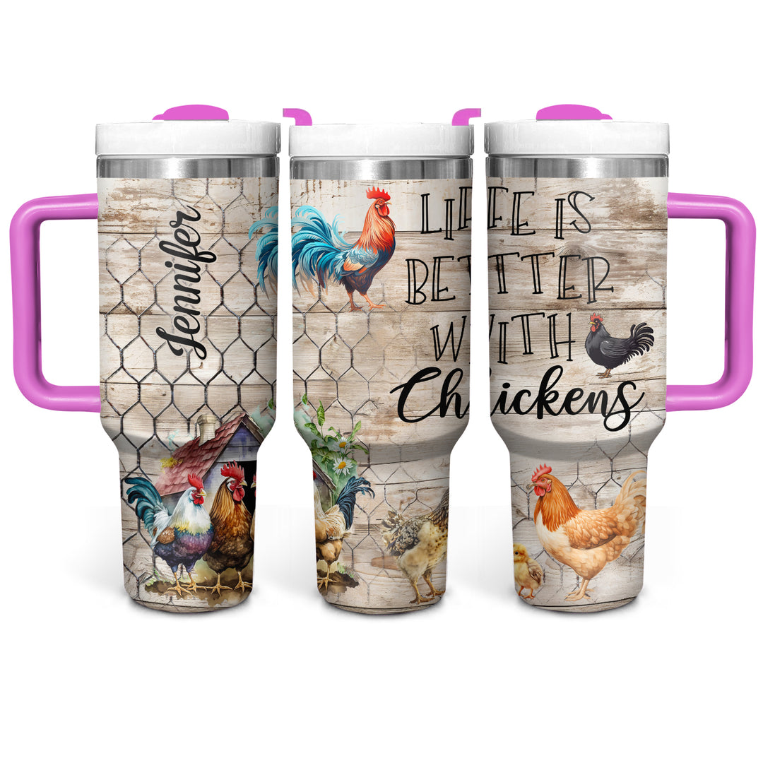 Life Is Better With Chickens - Personalized Tumbler with Handle - Gift for Chicken Lovers - NCU0DV049