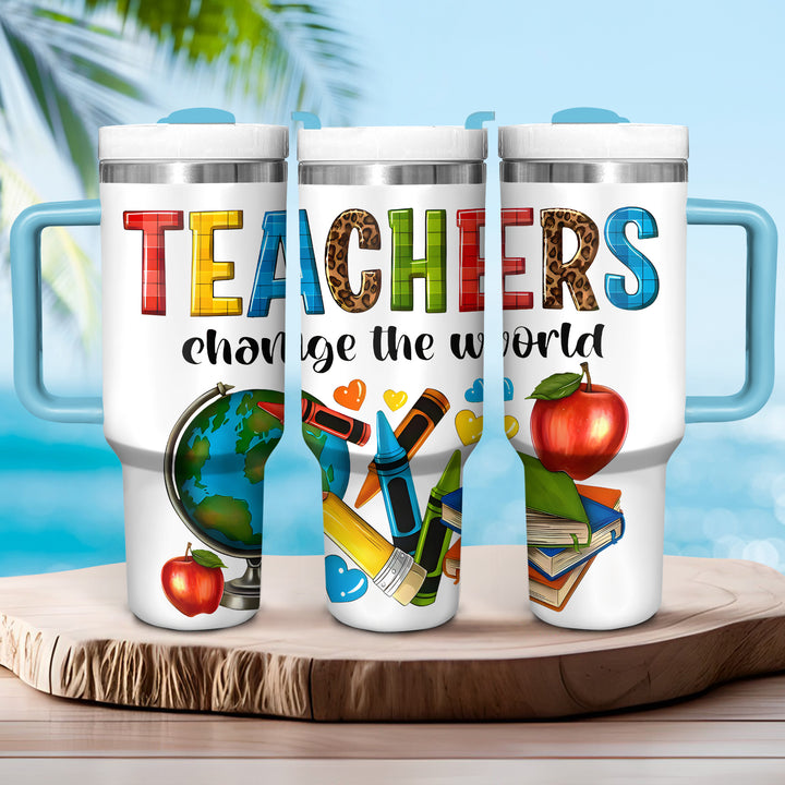 Teachers change the world - Tumbler with Handle - Gift for Teacher - NCU0DK027