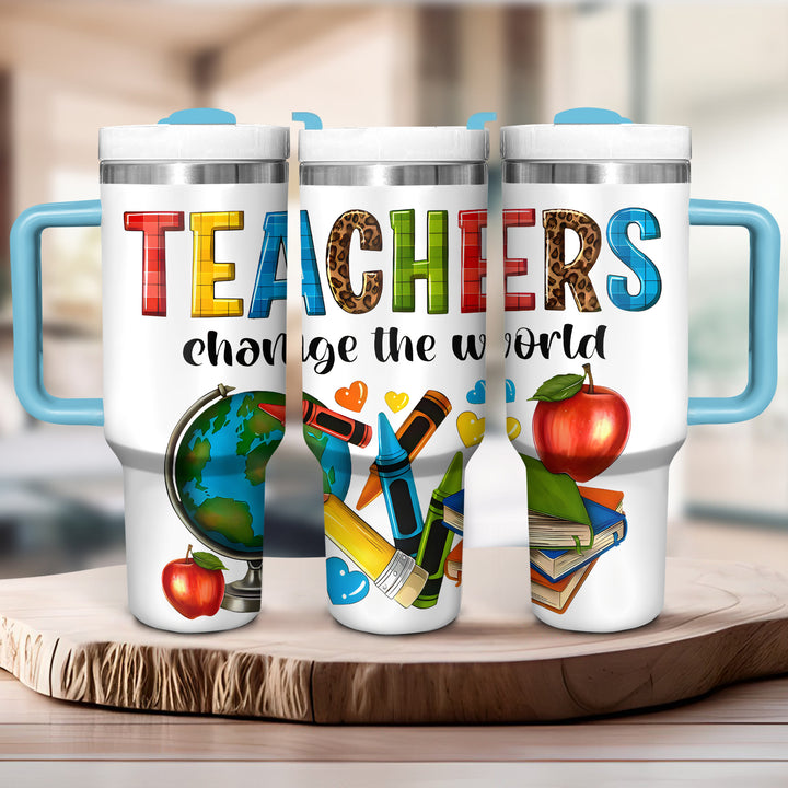 Teachers change the world - Tumbler with Handle - Gift for Teacher - NCU0DK027