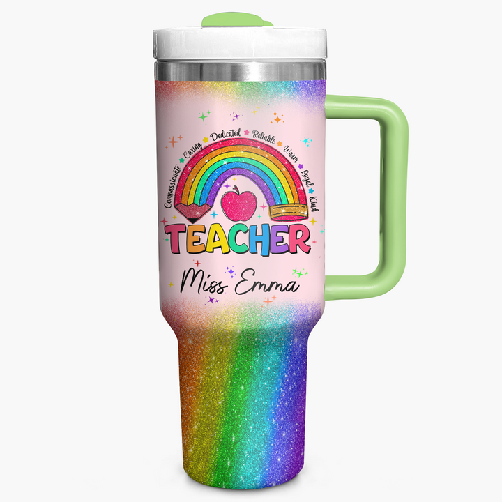 Inspirational Rainbow - Personalized Tumbler With Handle - Gift for Teacher NCU0PT35