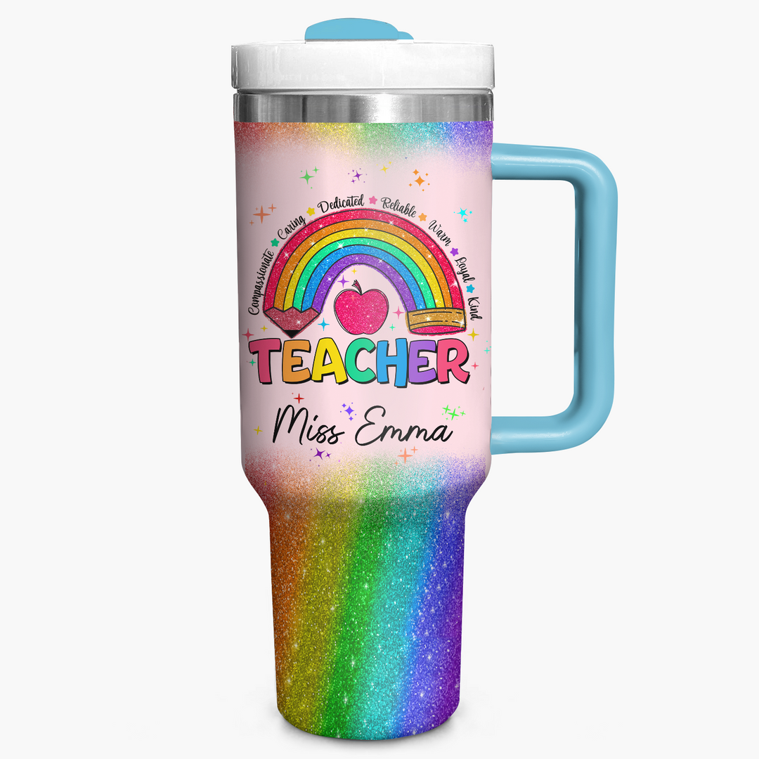 Inspirational Rainbow - Personalized Tumbler With Handle - Gift for Teacher NCU0PT35