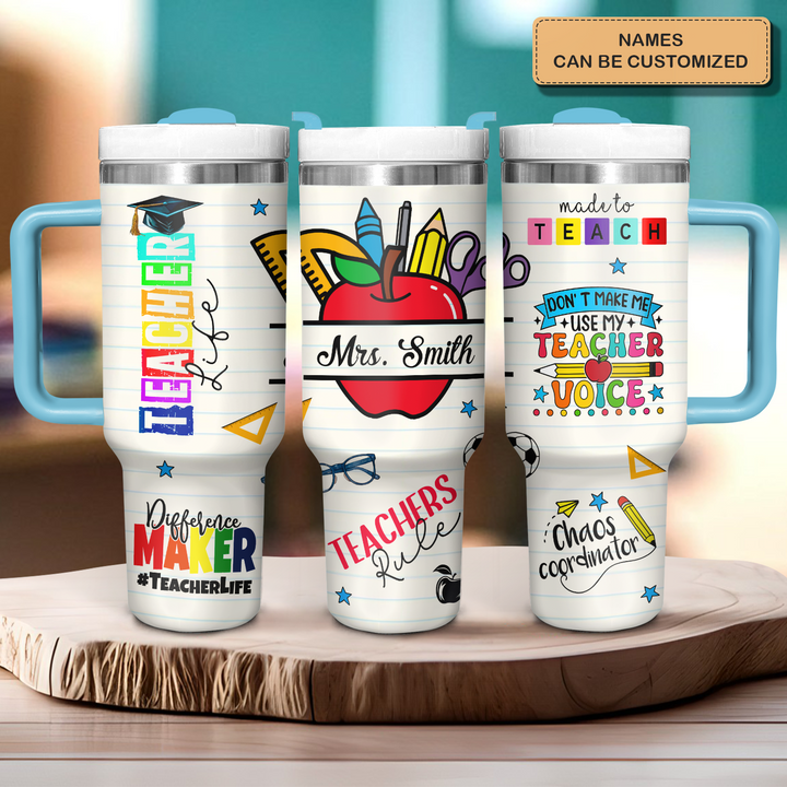 Teacher Life - Personalized Tumbler With Handle - Gift for Teacher NCU0PT038