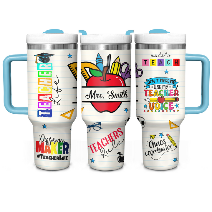 Teacher Life - Personalized Tumbler With Handle - Gift for Teacher NCU0PT038