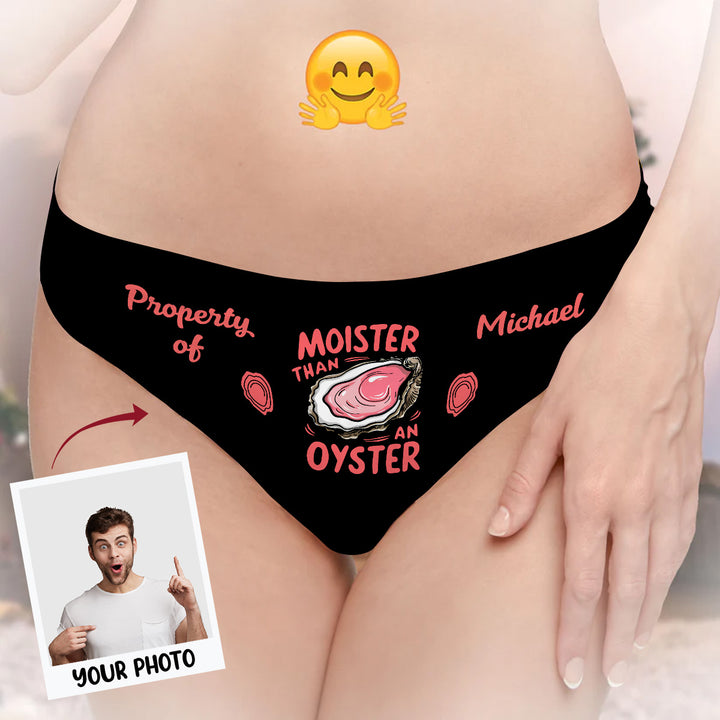 Moister Than An Oyster - Personalized Custom Women's Briefs - Gift For Couple, Girlfriend, Wife