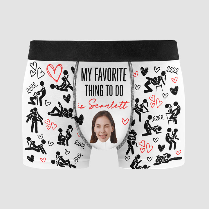 My Favorite Thing To Do - Personalized Custom Men's Boxer Briefs - Gift For Couple, Boyfriend, Husband