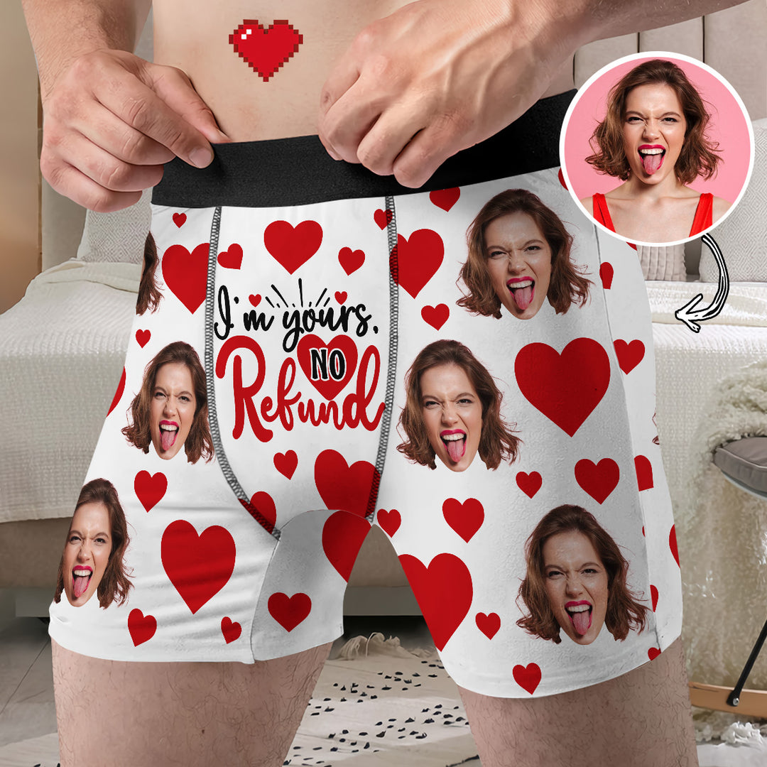 I'm Yours No Refunds - Personalized Custom Men's Boxer Briefs - Gift For Couple, Boyfriend, Husband