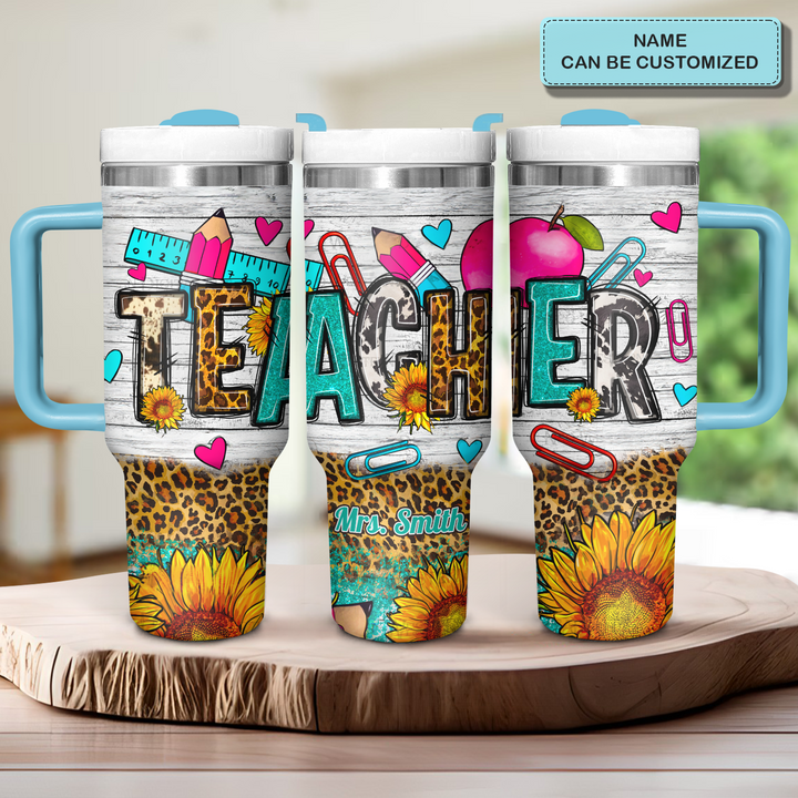 Teacher Sunflower - Personalized Tumbler with Handle - Gift for Teacher - NCU0DK026
