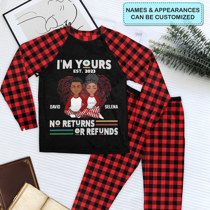 I'm Yours No Refunds - Personalized Custom Raglan Pajama Set - Gift For Couple