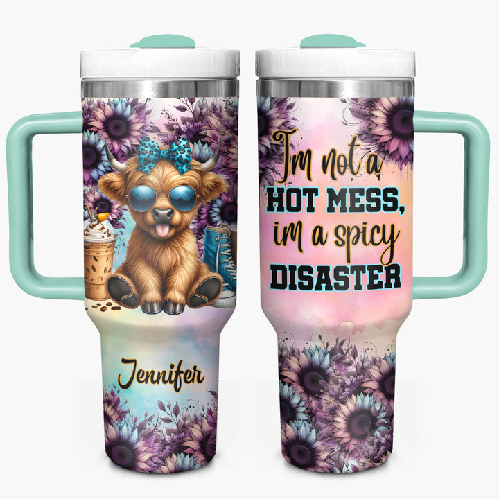 I'm Not A Hot Mess, I'm A Spicy Disaster - Personalized Tumbler with Handle - Gift For Highland Cows Lovers - NCU0DV055