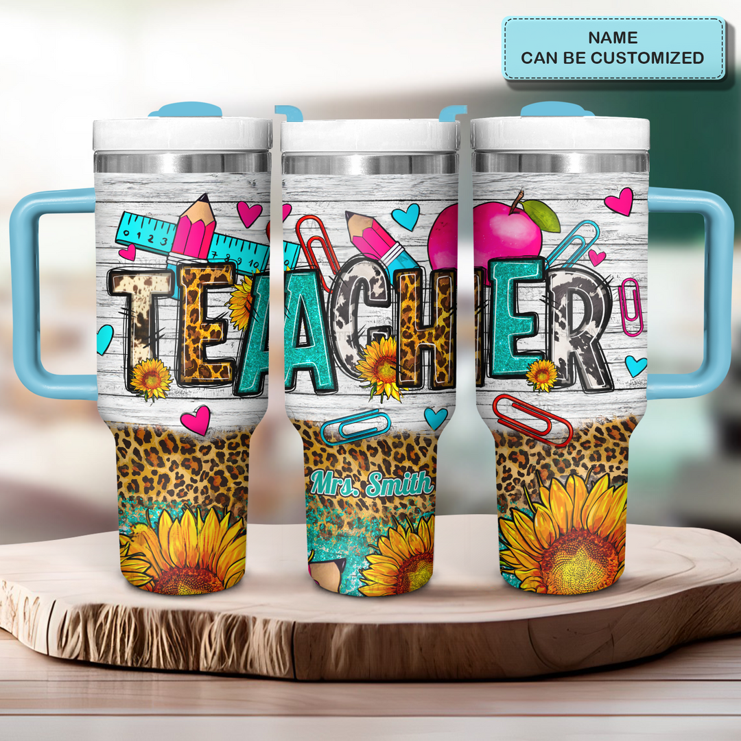 Teacher Sunflower - Personalized Tumbler with Handle - Gift for Teacher - NCU0DK026