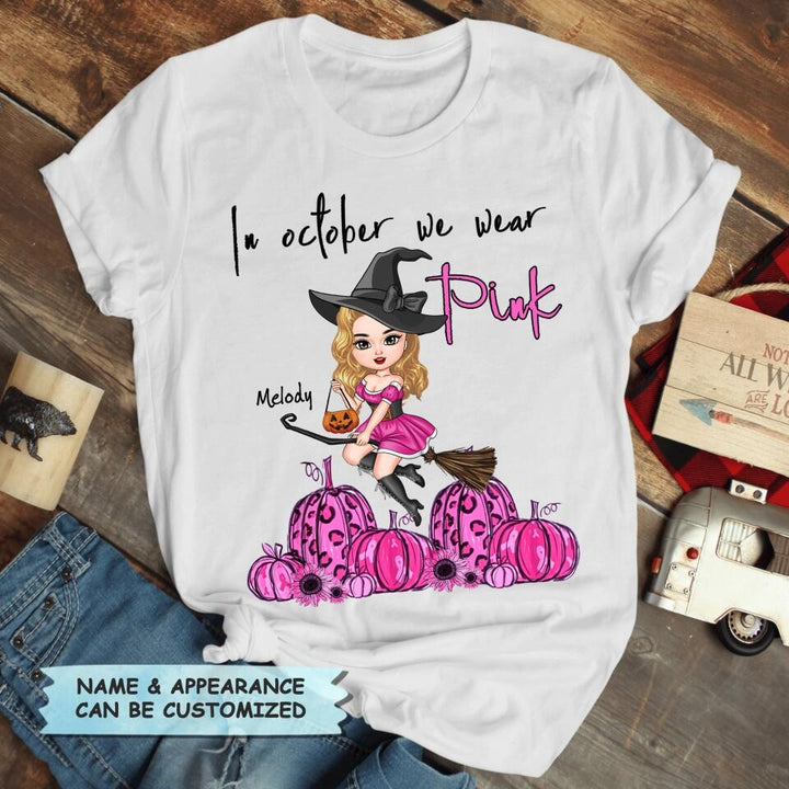 Personalized T-shirt - Gift For BC Fighter - In October We Wear Pink