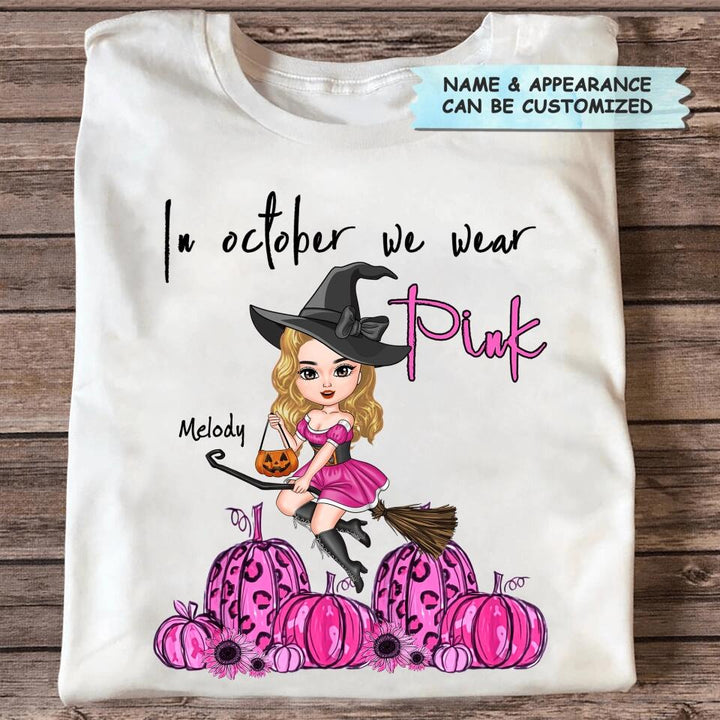 Personalized T-shirt - Gift For BC Fighter - In October We Wear Pink