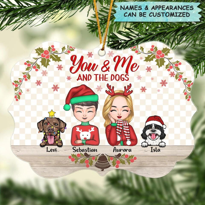 Personalized Mica Ornament - Gift For Dog Lover - You & Me And The Dogs