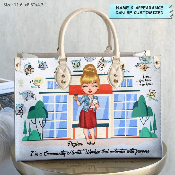 Personalized Leather Bag - Gift For Public Health Worker - I'm A Community Health Worker That Motivates With Purpose