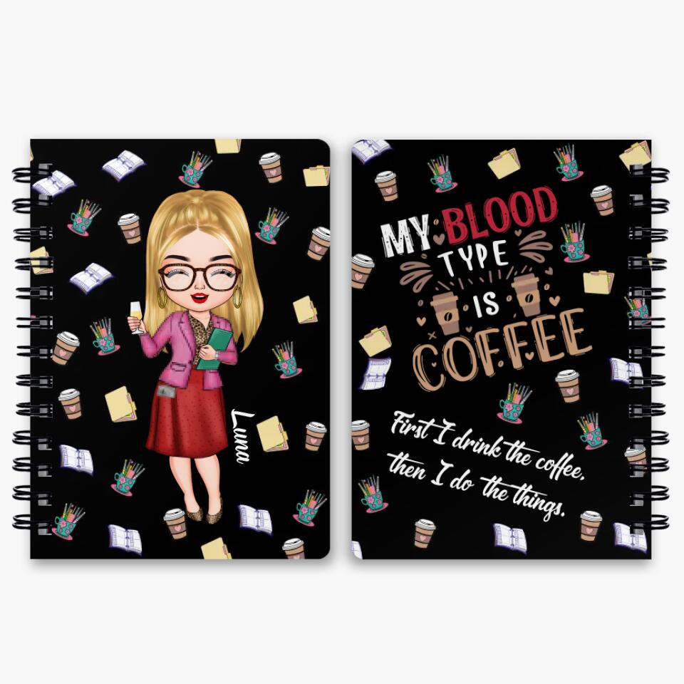 Personalized Spiral Journal - Gift For Probation Officer - First I Drink Coffee Then I Do The Things