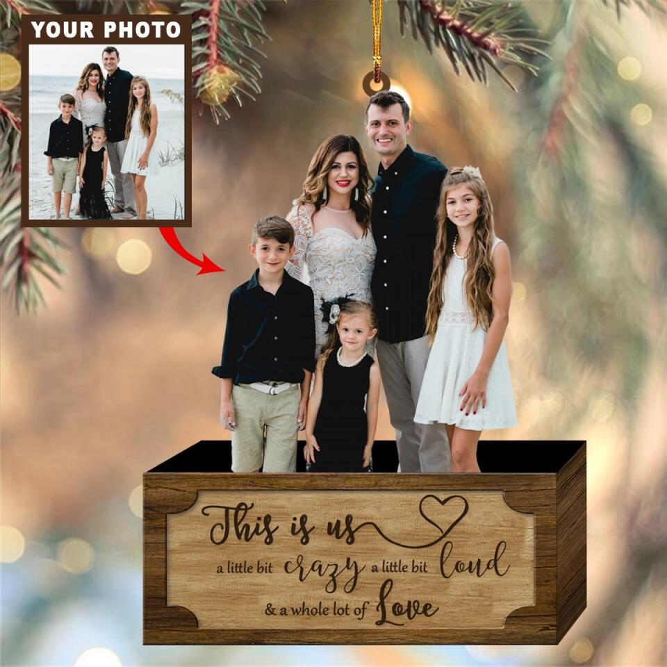 Personalized Photo Mica Ornament - Gift For Family - This Is My Family ARND036 AGCVL003