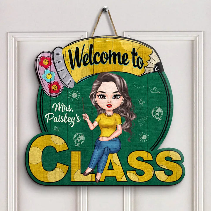 Personalized Door Sign - Gift For Teacher - Welcome To My Class ARND005