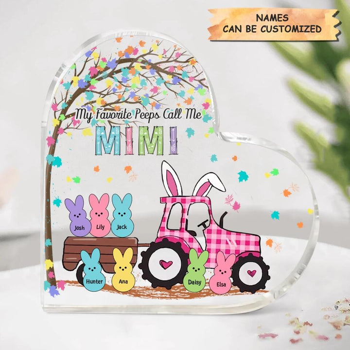 My Favourite Peeps Call Me Nana  - Personalized Heart-shaped Acrylic Plaque - Easter Gift For Grandma